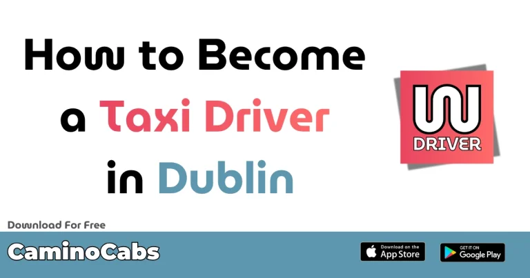 How to become a taxi driver in Dublin — SPSV licence process and costs with CaminoCabs